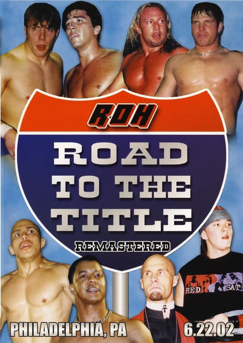 Постер: ROH: Road to the Title