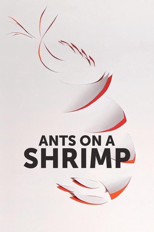 Постер: Ants on a Shrimp
