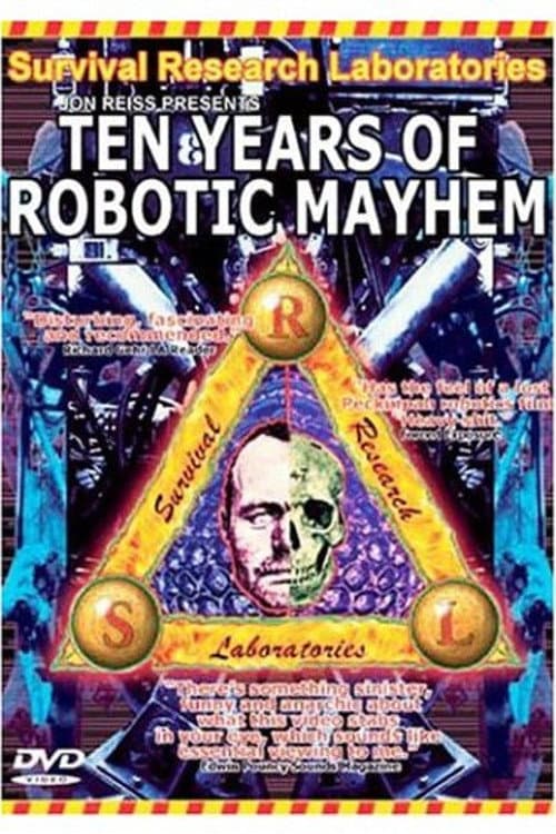 Постер: Survival Research Laboratories - Ten Years Of Robotic Mayhem