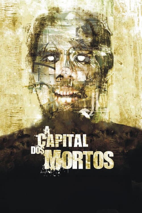 Постер: A Capital dos Mortos