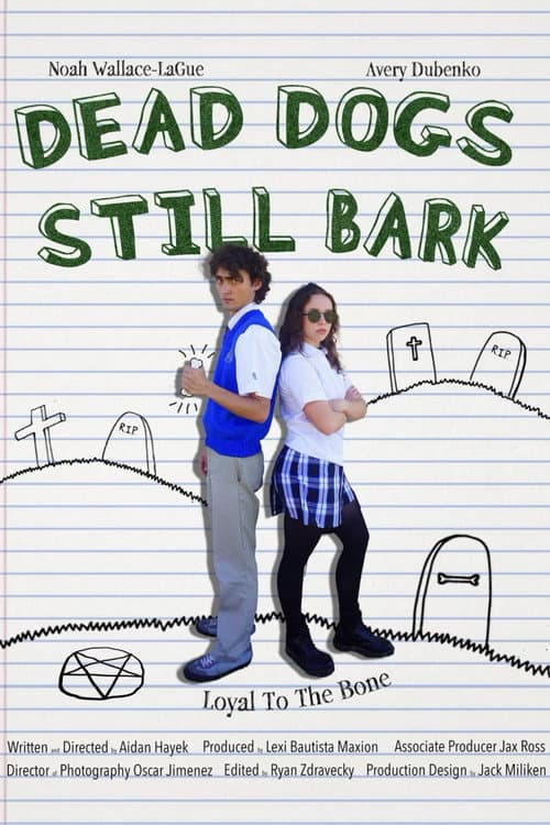 Постер: Dead Dogs Still Bark