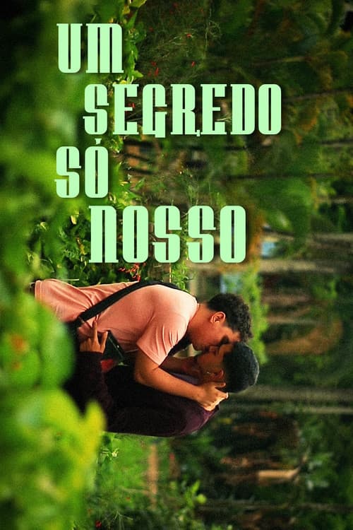 Постер: Um Segredo Só Nosso