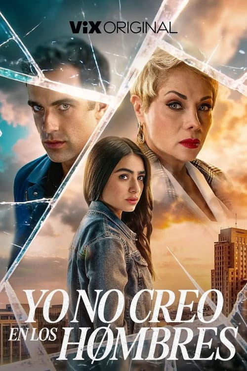 Постер: Yo no creo en los hombres