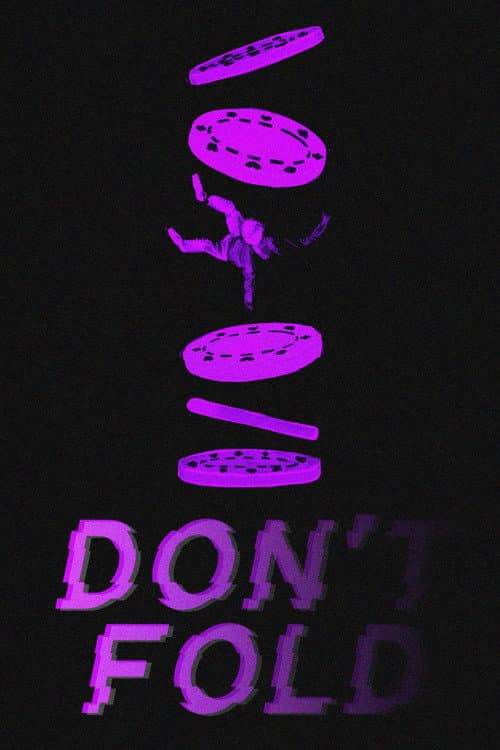 Постер: Don't Fold