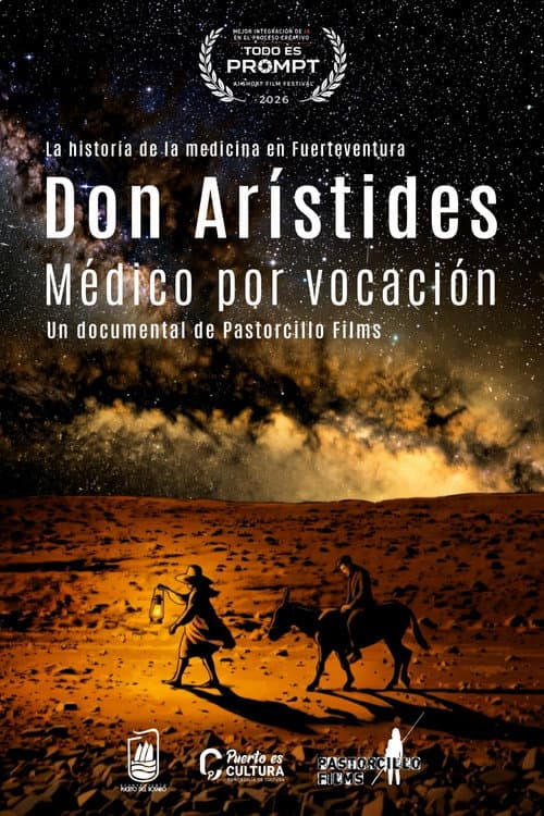 Постер: Don Arístides: Médico por vocación