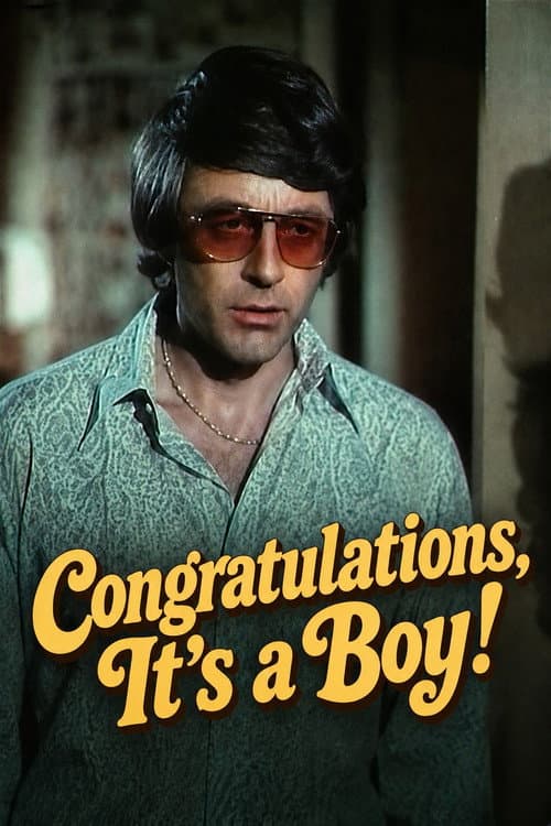 Постер: Congratulations, It's a Boy!
