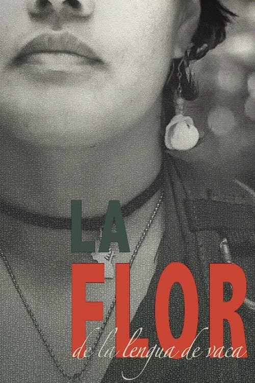 Постер: La Flor de La Lengua de Vaca