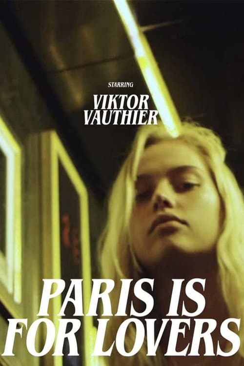 Постер: Paris Is for Lovers