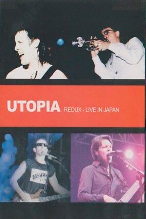 Постер: Utopia: Redux '92: Live in Japan