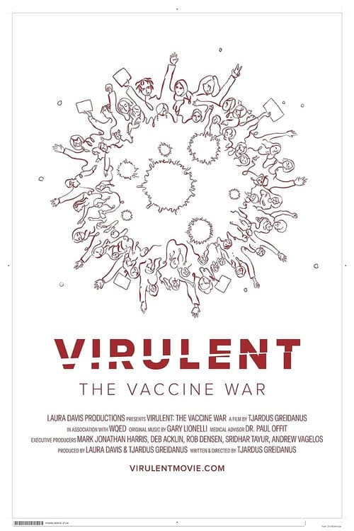 Постер: Virulent: The Vaccine War