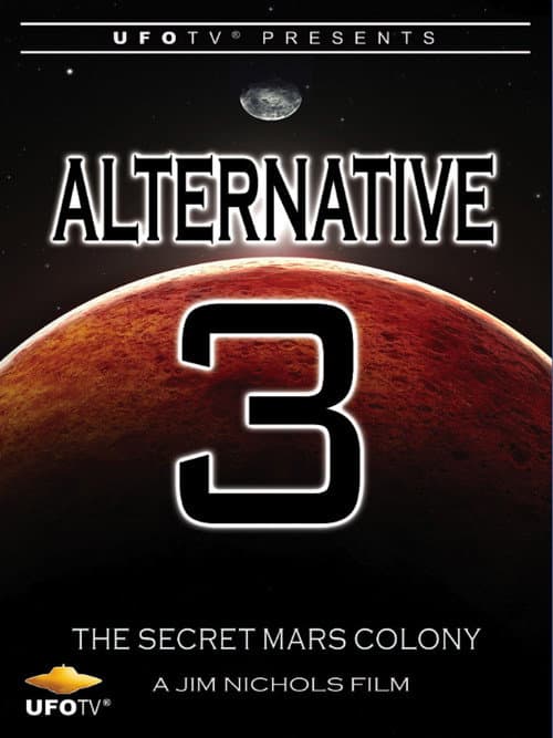 Постер: Alternative 3 - The Secret Mars Colony