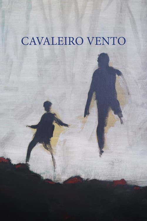 Постер: Cavaleiro Vento