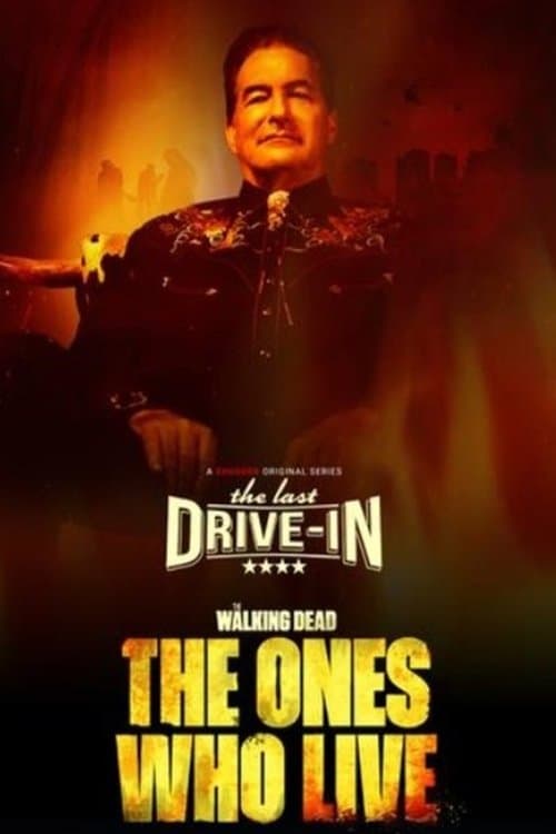 Постер: The Last Drive-in: The Walking Dead - The Ones Who Live