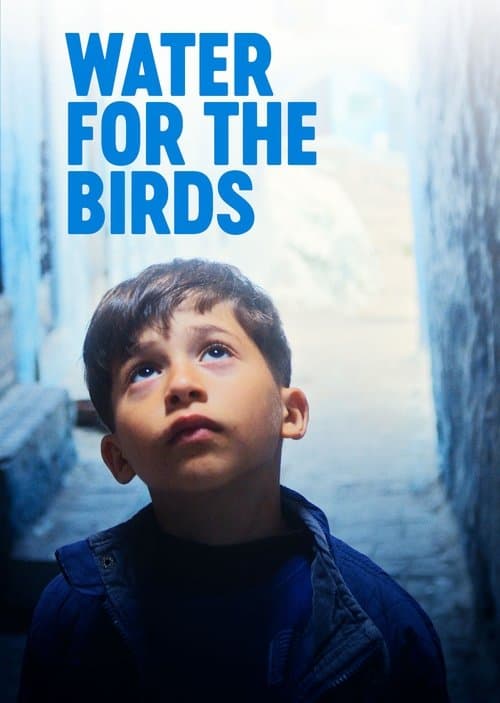 Постер: Water For The Birds