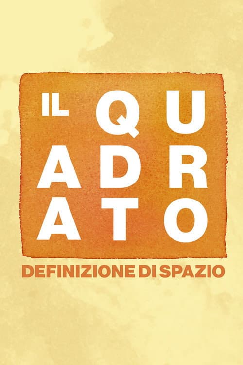 Постер: Il quadrato. Definizione di spazio
