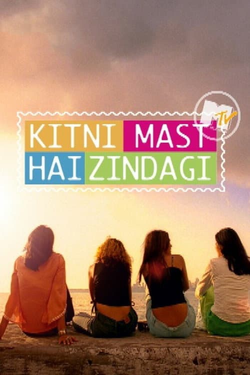 Постер: Kitni Mast Hai Zindagi