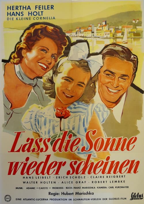 Постер: Laß die Sonne wieder scheinen