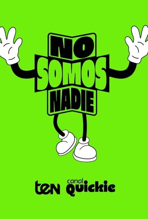 Постер: No somos nadie