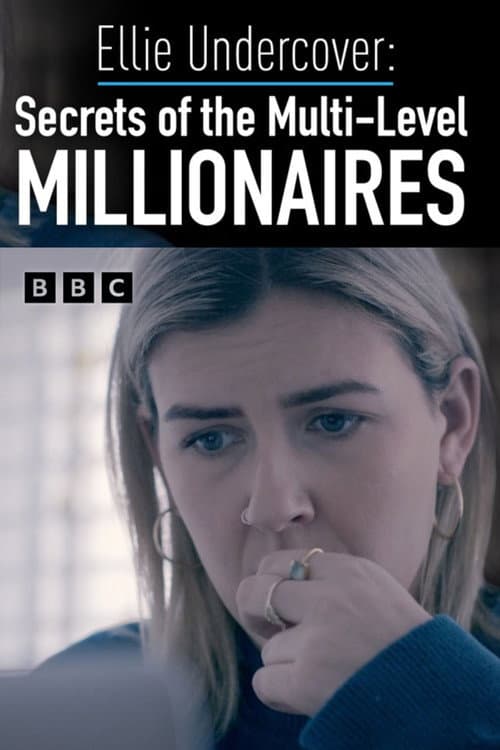 Постер: Secrets of the Multi-Level Millionaires: Ellie Undercover