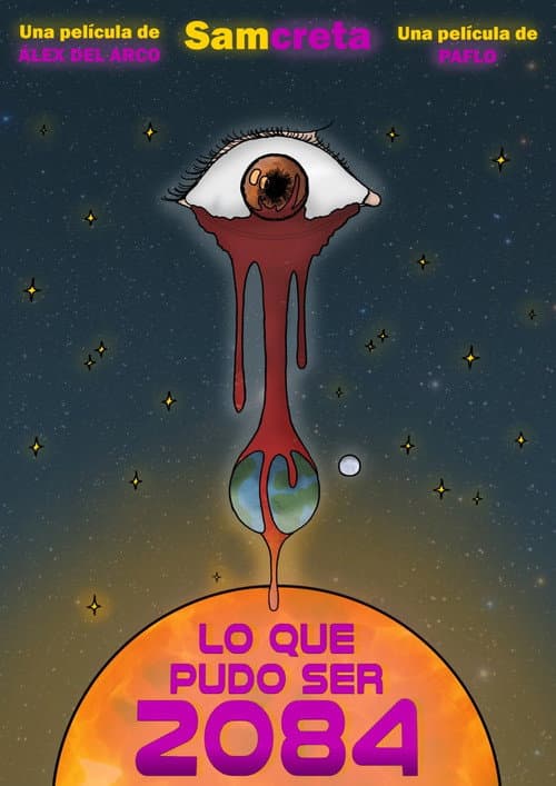 Постер: Lo que pudo ser 2084