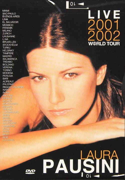 Постер: Laura Pausini: Live 2001-2002 World Tour