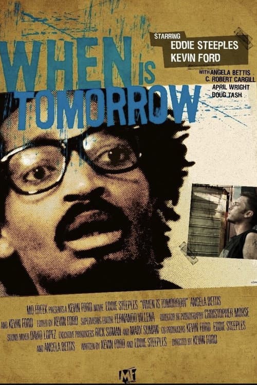 Постер: When Is Tomorrow