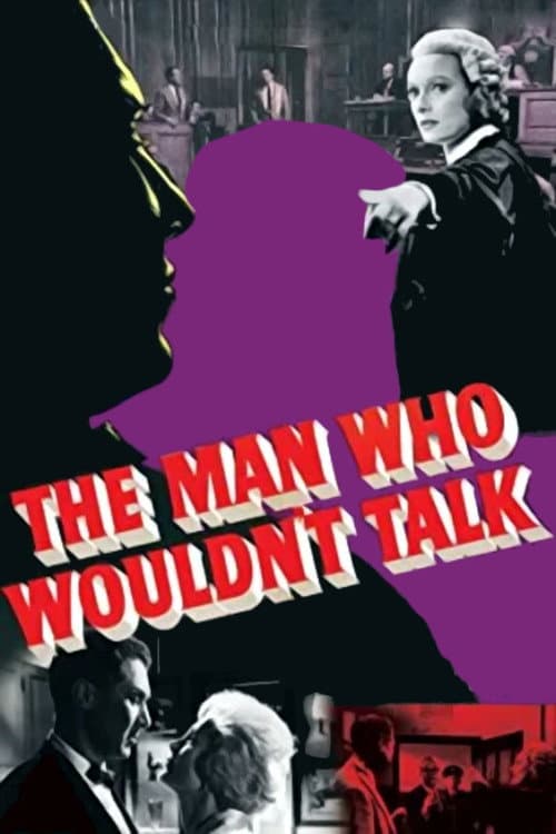 Постер: The Man Who Wouldn't Talk