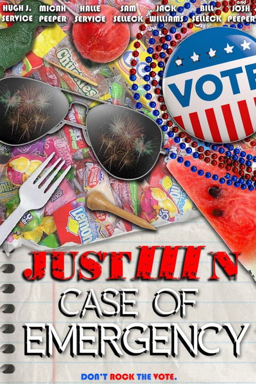Постер: JustIIIn: Case of Emergency
