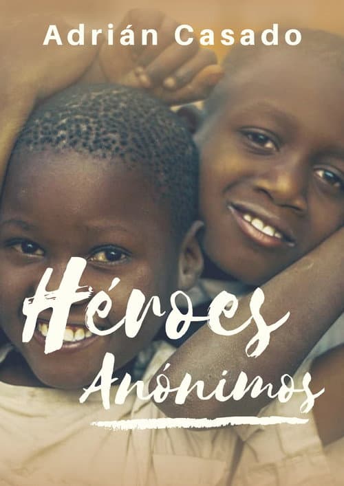Постер: Héroes Anónimos