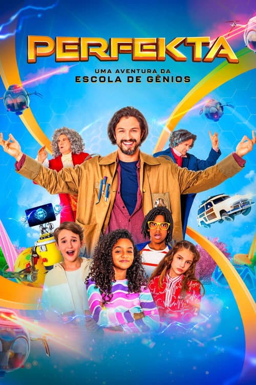 Постер: Perfekta - Uma Aventura da Escola de Gênios
