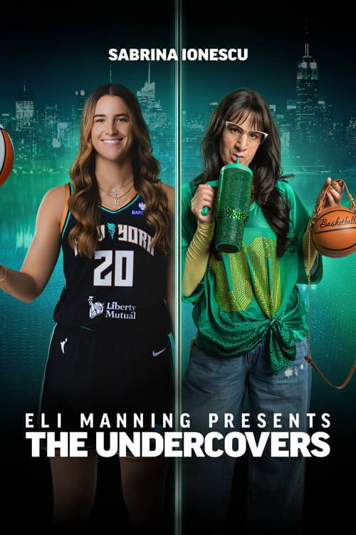 Постер: Eli Manning Presents: The Undercovers - Sabrina Ionescu
