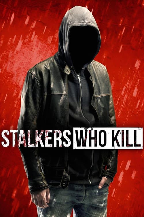 Постер: Stalkers Who Kill