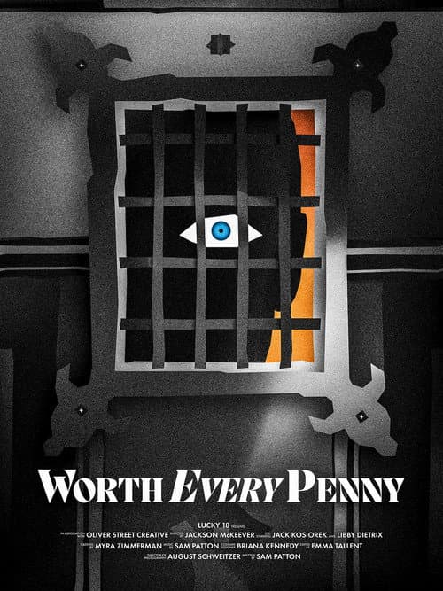 Постер: Worth Every Penny