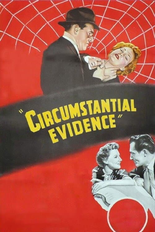 Постер: Circumstantial Evidence