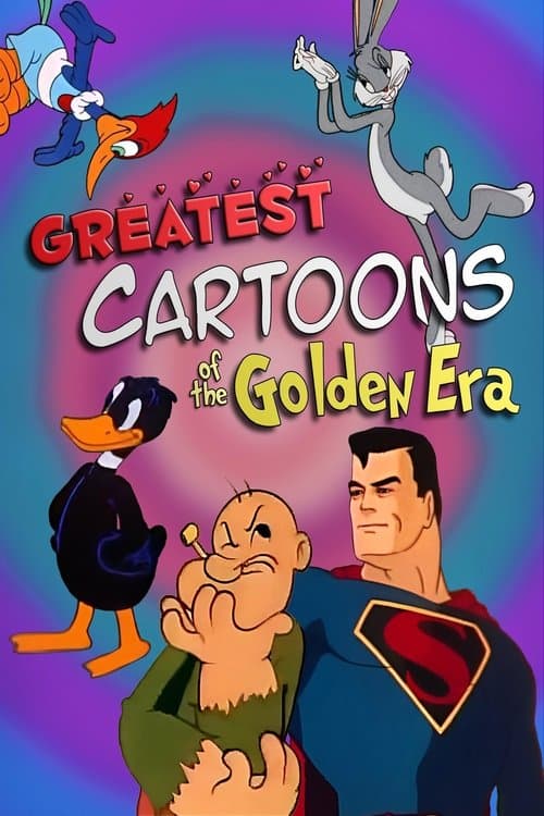 Постер: Greatest Cartoons of the Golden Era