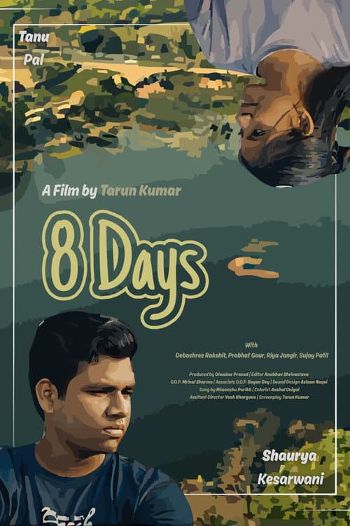 Постер: 8 Days