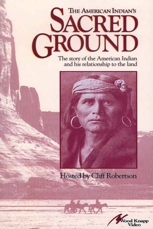 Постер: The American Indian's Sacred Ground