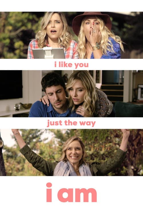 Постер: I Like You Just the Way I Am
