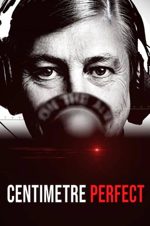 Постер: Dennis Cometti: Centimetre Perfect