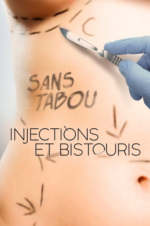Постер: Injections et bistouris