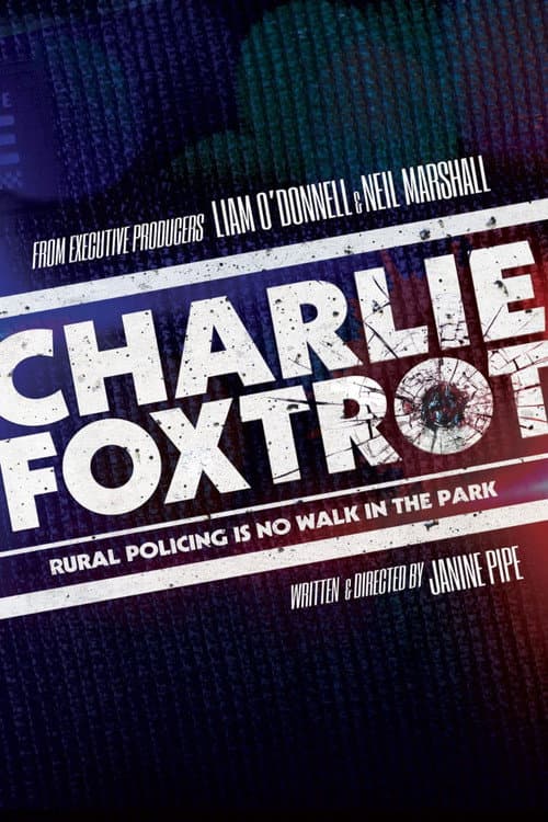 Постер: Charlie Foxtrot