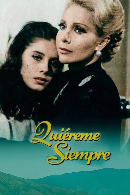 Постер: Quiéreme siempre