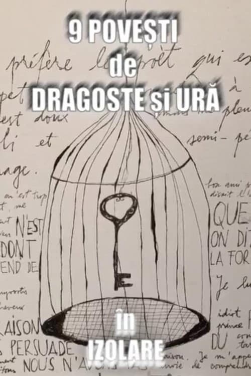 Постер: 9 povesti de dragoste si ura in izolare
