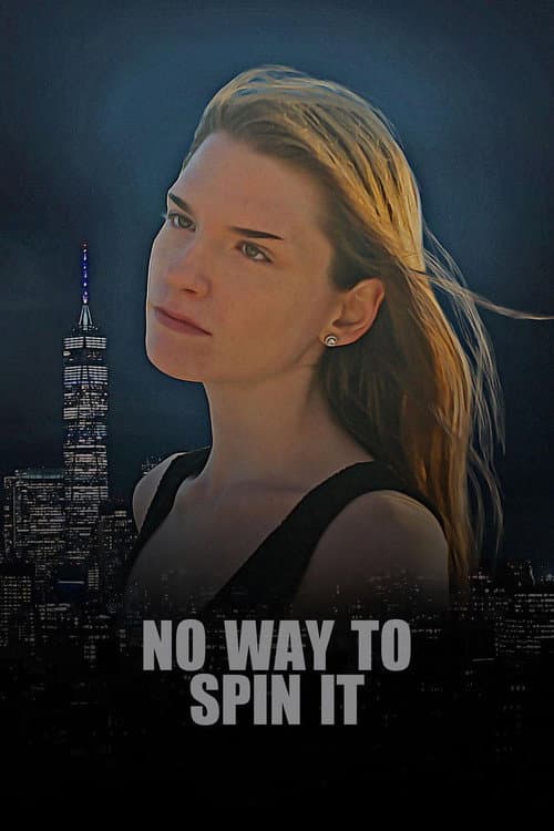 Постер: No Way To Spin It