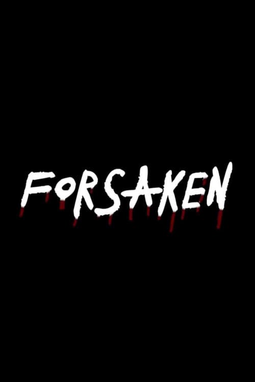 Постер: Forsaken