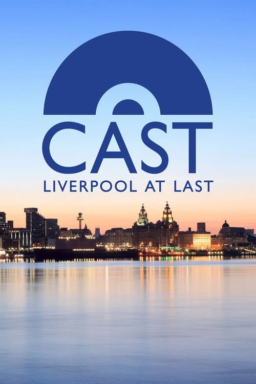 Постер: Cast: Liverpool At Last