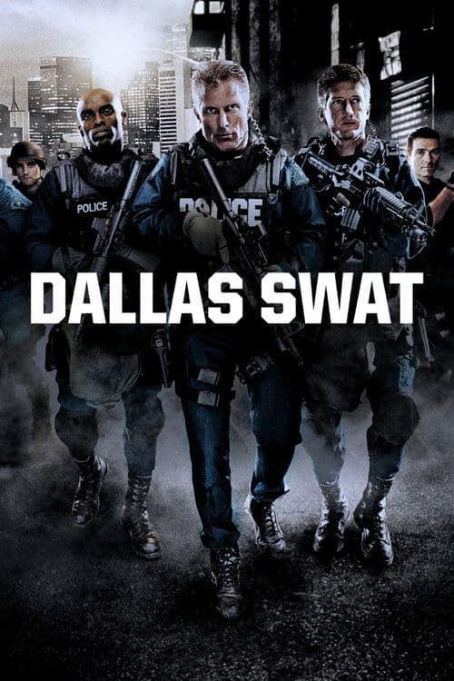 Постер: Dallas SWAT
