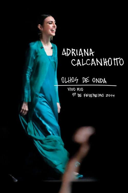 Постер: Adriana Calcanhotto: Olhos de Onda
