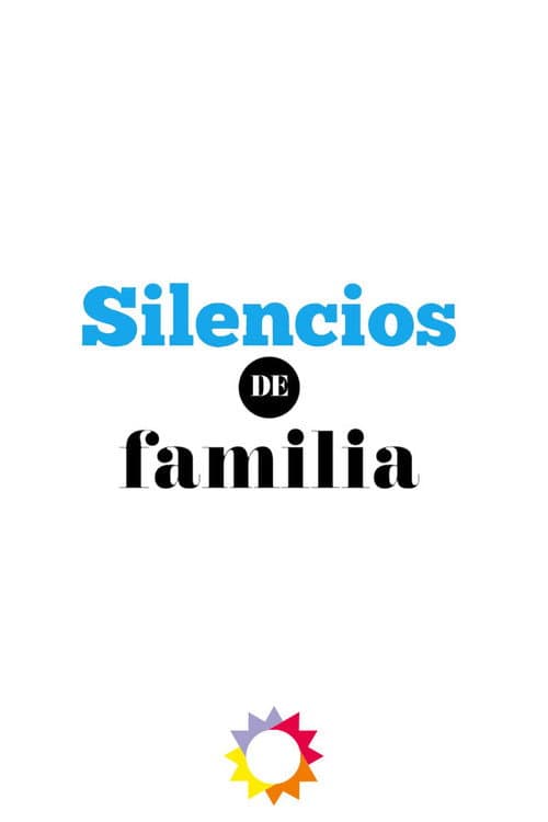 Постер: Silencios de familia