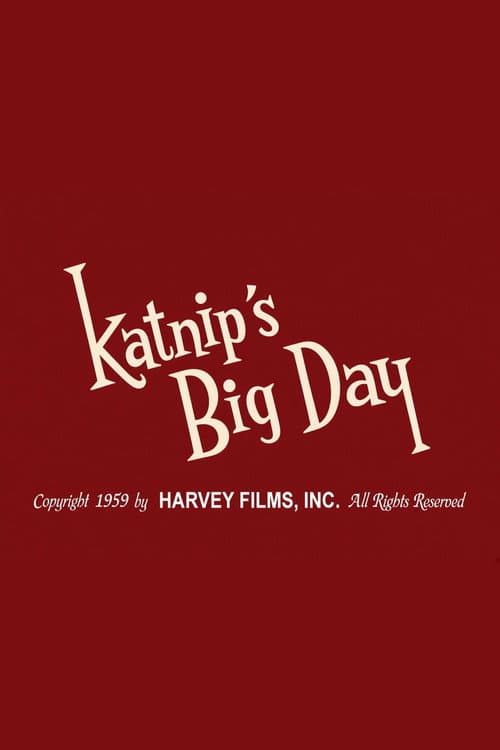 Постер: Katnip's Big Day